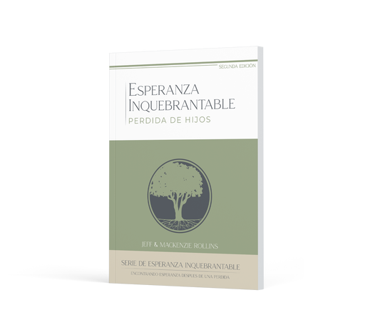 Esperanza Inquebrantable – Pérdida De Hijos (PDF Para Imprimir)