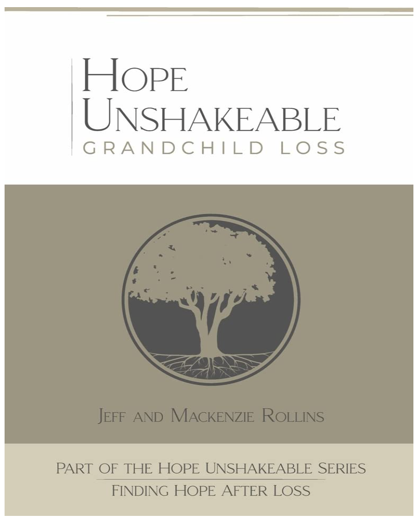 Hope Unshakeable Grandchild Loss